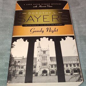 Book Gaudy Night Golden Age Mystery Dorothy L Sayers Sleuth Oxford British 1920s